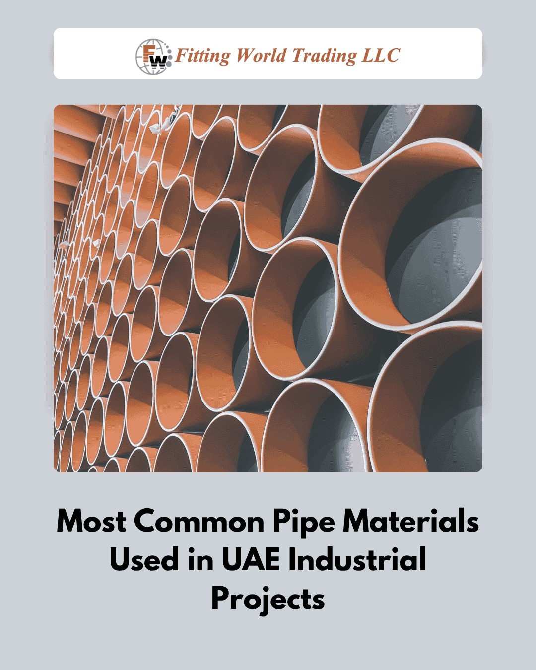 Most Common Pipe Materials Used in UAE Industrial Projects